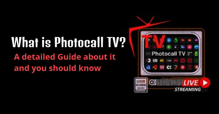 What is Photocall TV? A detailed Guide about it and you should know