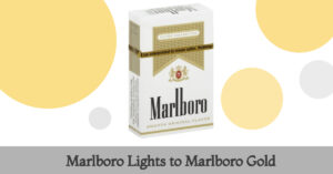 Marlboro Lights to Marlboro Gold: A Strategic Move in Tobacco Marketing