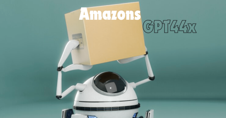 Unlock the Potential of Amazons GPT44x – A Revolutionary AI