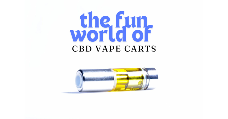 Exploring the fun world of CBD vape carts